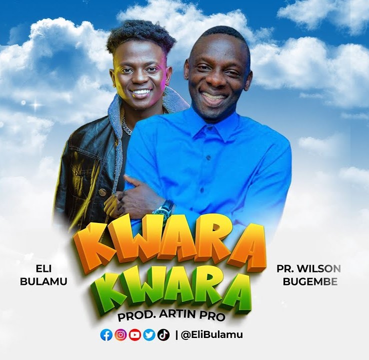 Pastor Wilson Bugembe ft.Eli Bulamu,